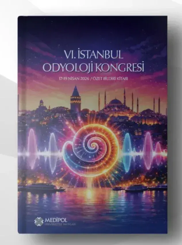VI. İstanbul Odyoloji Kongresi Bildiri Kitapçığı